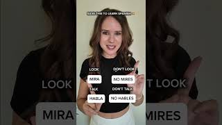 5 Spanish Commands You Must Know – Affirmative &amp; Negative!