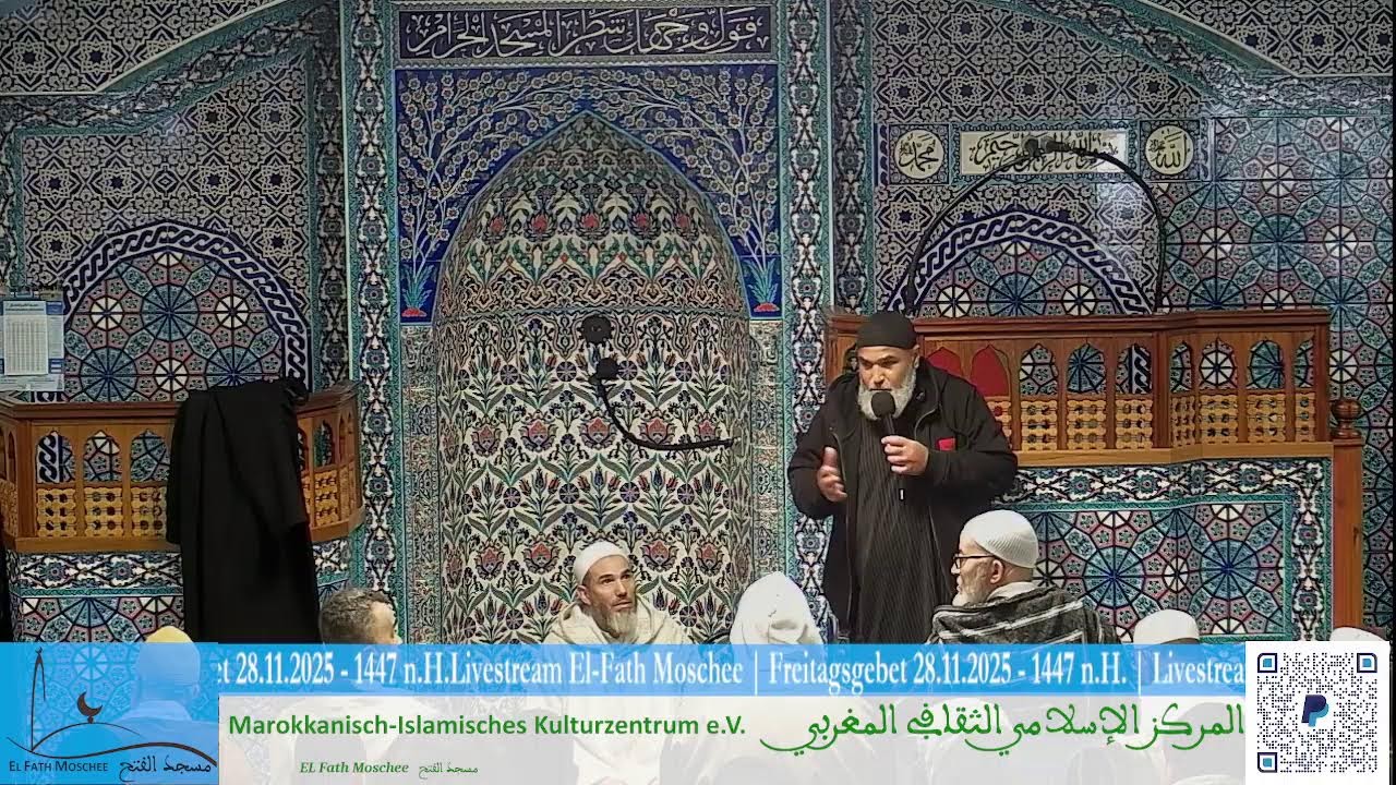 Livestream El-Fath Moschee | Freitagsgebet 28.11.2025 - 1447 n.H.