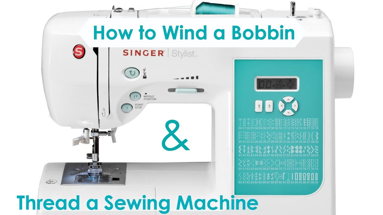 How to Wind a Bobbin & Thread a Sewing Machine - YouTube