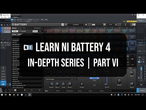 Learn Native Instruments | Battery 4 -In Depth | Part VI