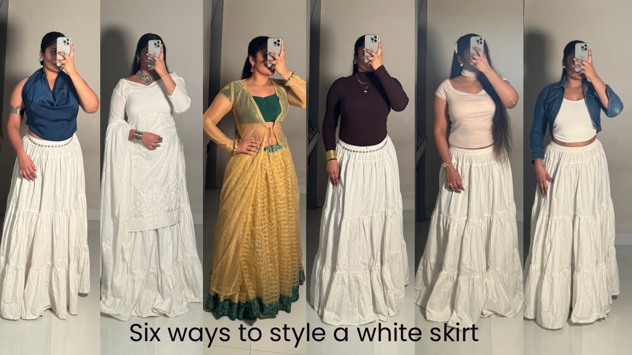 Six ways to style a white skirt|| Styling , fashion , ways to style 