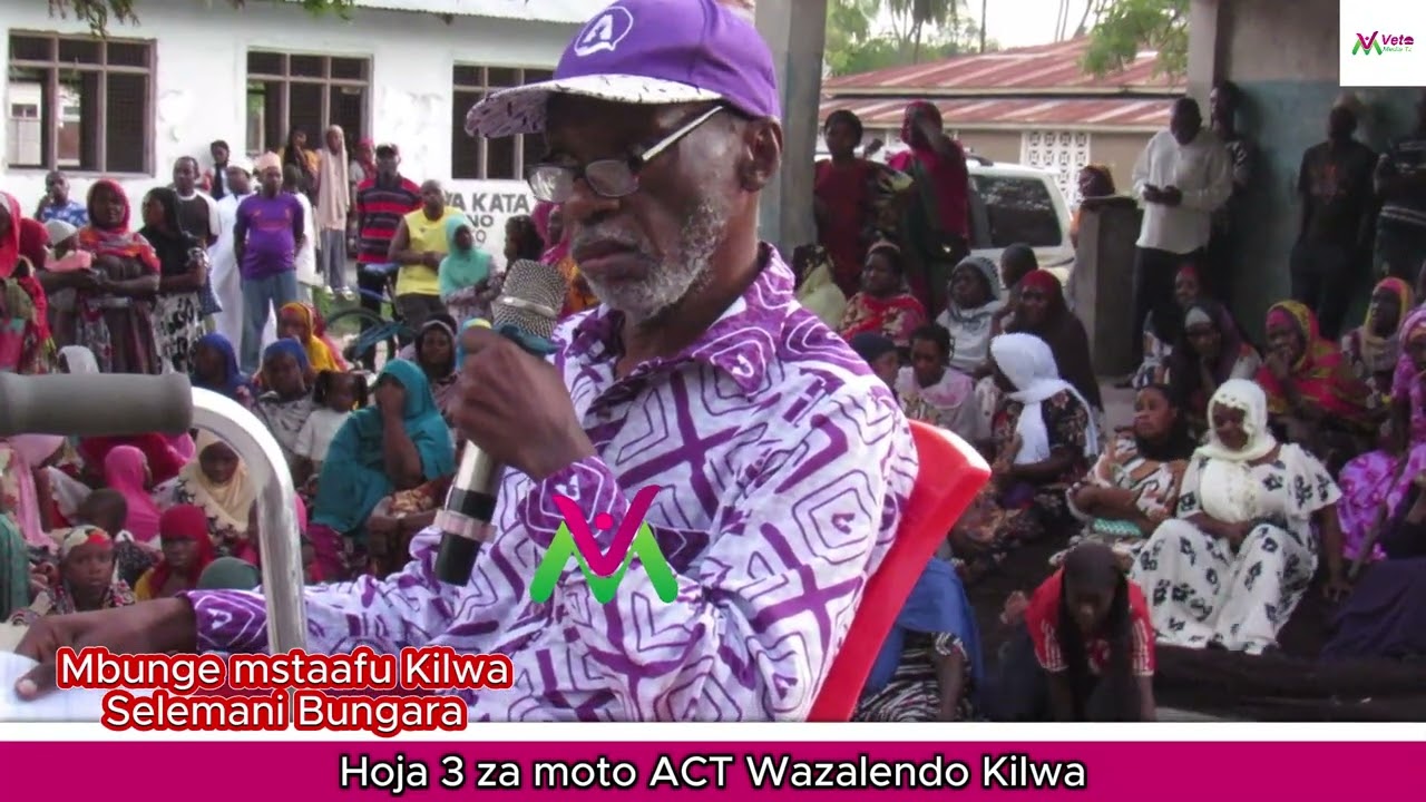 HOJA 3 ZA MOTO KUTOKA KWA ACT WAZALENDO KILWA.