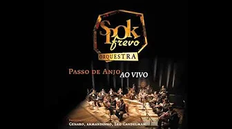 SpokFrevo Orquestra - Três Da Tarde SpokFrevo Orquestra - Três Da Tarde