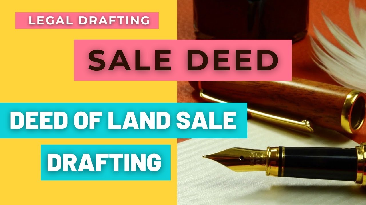SALE DEED DRAFTING LAND SALE DEED संपत्ति खरीदते समय यह गलती न करें