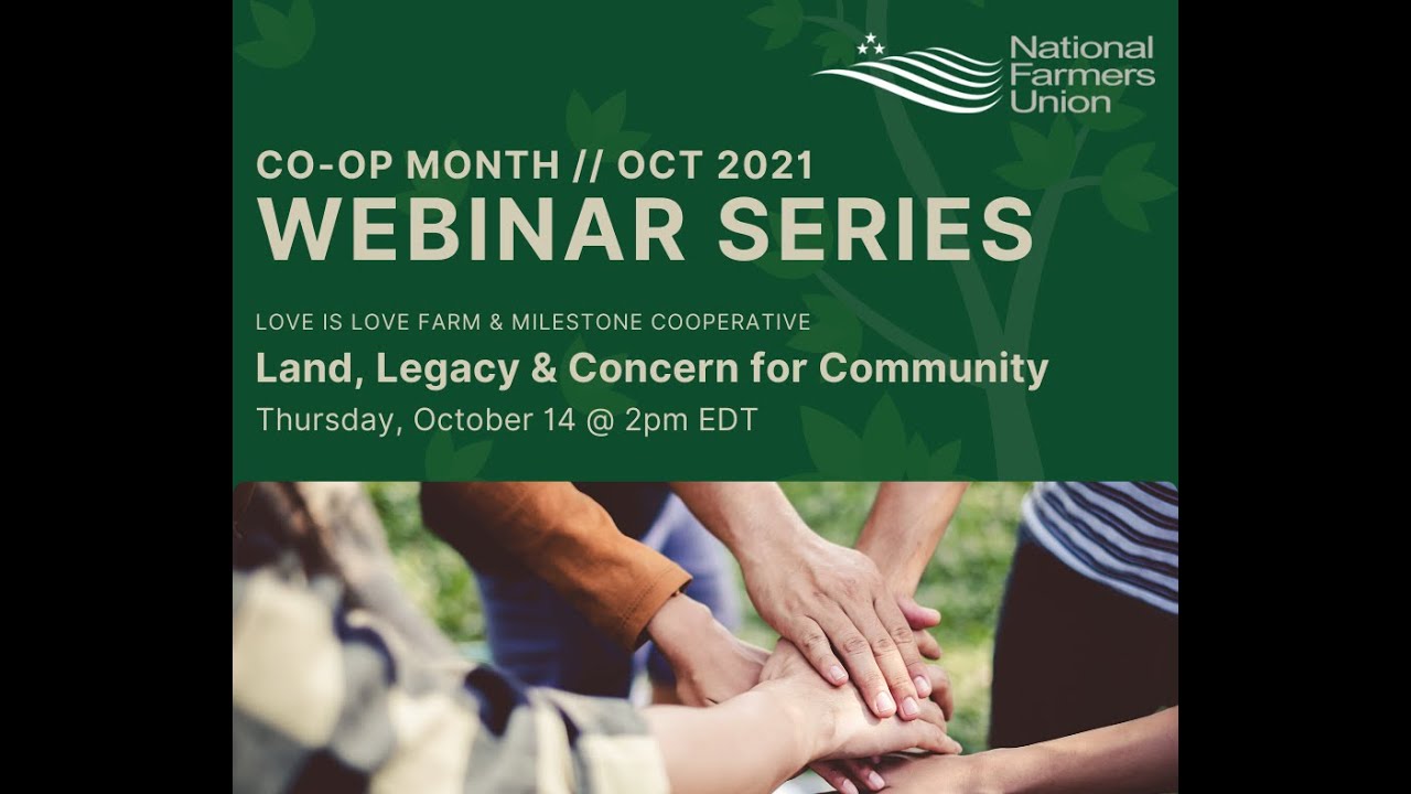 Coop Month 2021 Land, Legacy & Concern for Community YouTube