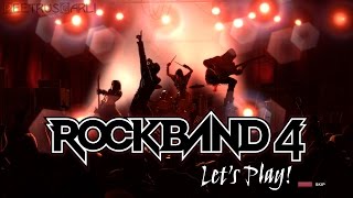 Rock Band 4 - Let's Play