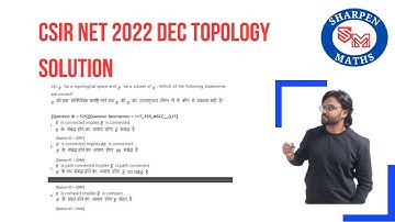 CSIR NET 2023 || CSIR-NET 2022 Topology Solution || Path connectedness || Connectedness || Compact