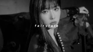 dreamcatcher - fairytale (slowed down)