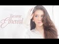 How To Feel Ethereal: Soft Self-Care & Confidence Tips