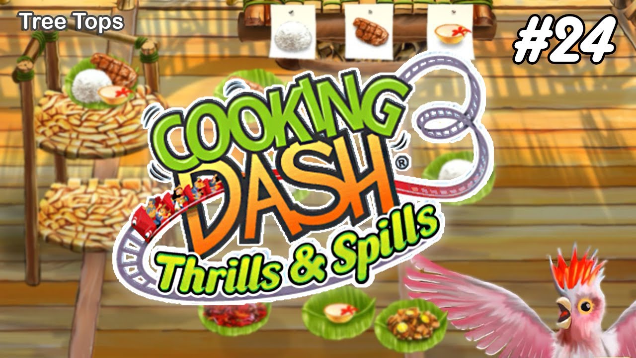 Cooking Dash 3 Gameplay (Level 49) 24 YouTube