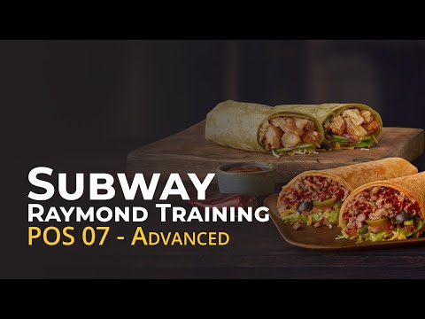 Subway Training – POS 07 – Advanced