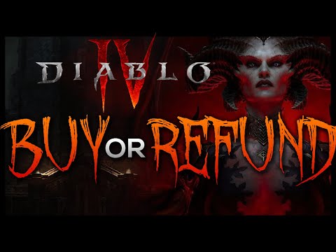 DIABLO IV: BUY OR REFUND???? MY FAIREST REVIEW YET