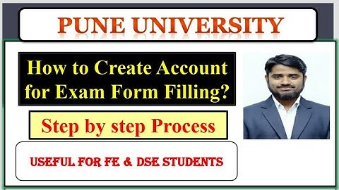 How to Create Account for Exam form Filling in Pune University ? | Useful For FE & DSE Students