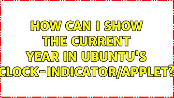 How can I show the current year in Ubuntu