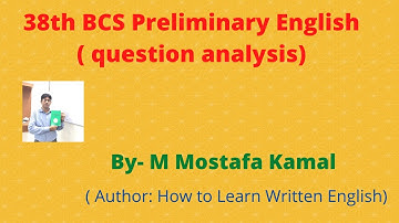 38th BCS preliminary English ( question analysis )