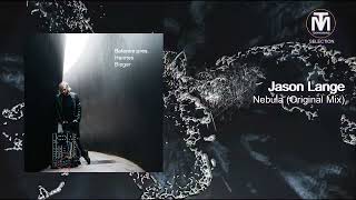 Jason Lange - Nebula (Original Mix) [Balance Music]