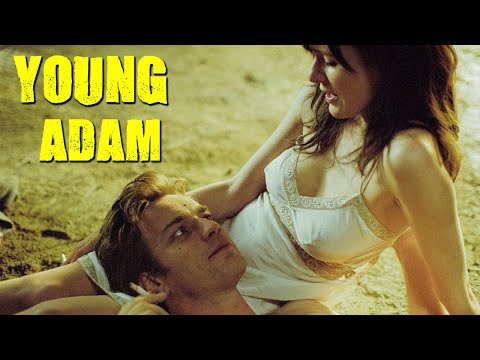 Young Adam (2003) Movie Full Story Explained