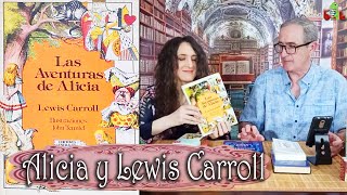 Alicia en el País de las Maravillas de Lewis Carroll: El autor, sus ediciones y traducciones.