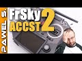 FrSky ACCST 2.x.x update for all ACCST transmitters and receivers