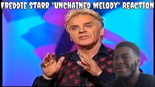 Freddie Starr "Unchained Melody" Reaction