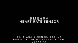 BME60A Heart Rate Monitor and Code