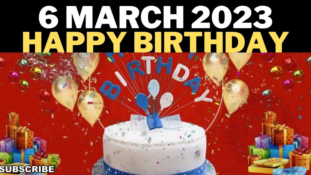 6 March Birthday Song | Happy Birthday To You | Happy Birthday Wishes With Name whatsapp Status