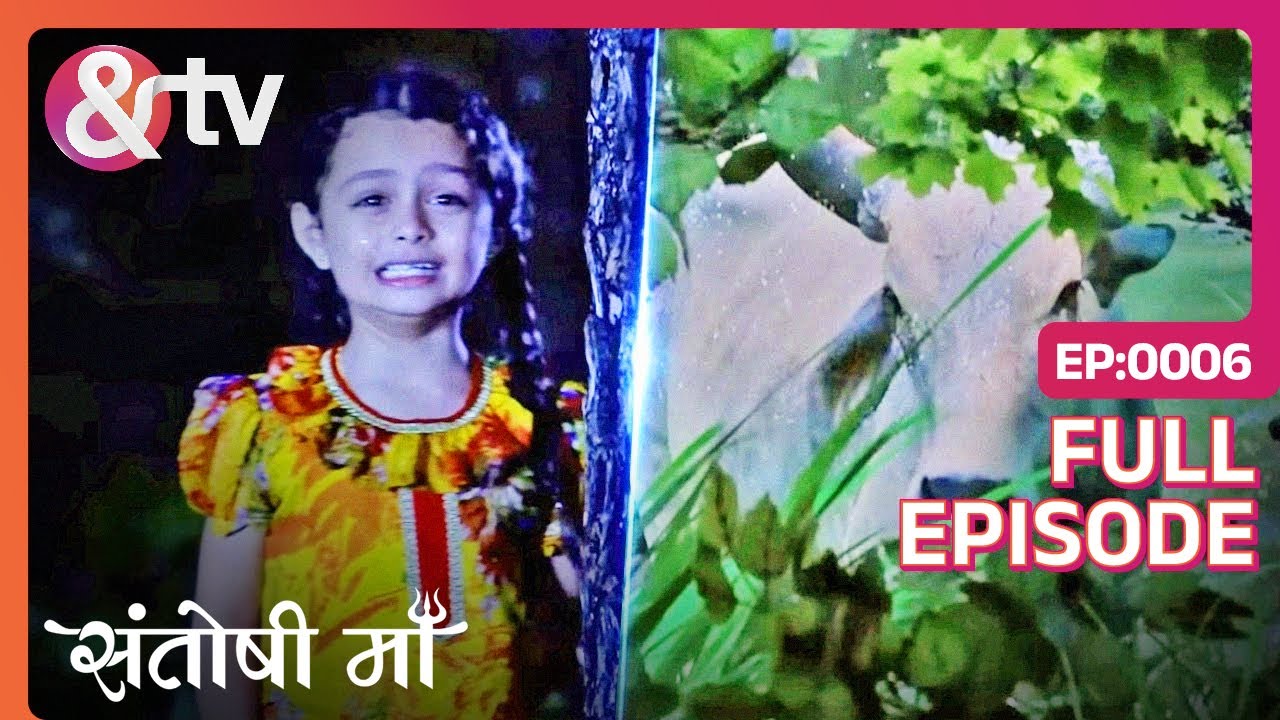 EP 6Сантоши Маа- Индийское телешоу хинди - и телевидение