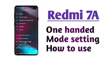 Redmi 7A , One Handed mode setting How to use