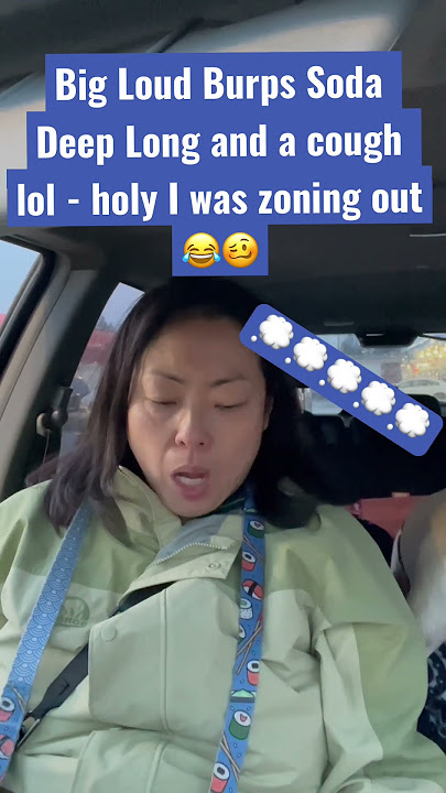 ⚠️BURP Symphony In The Car: Loud trio, deep, long, relieving, satisfying #burps #burping #burpsuite