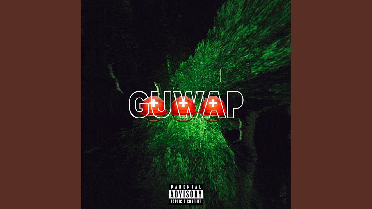 Watch Guwap on YouTube Watch Guwap on YouTube