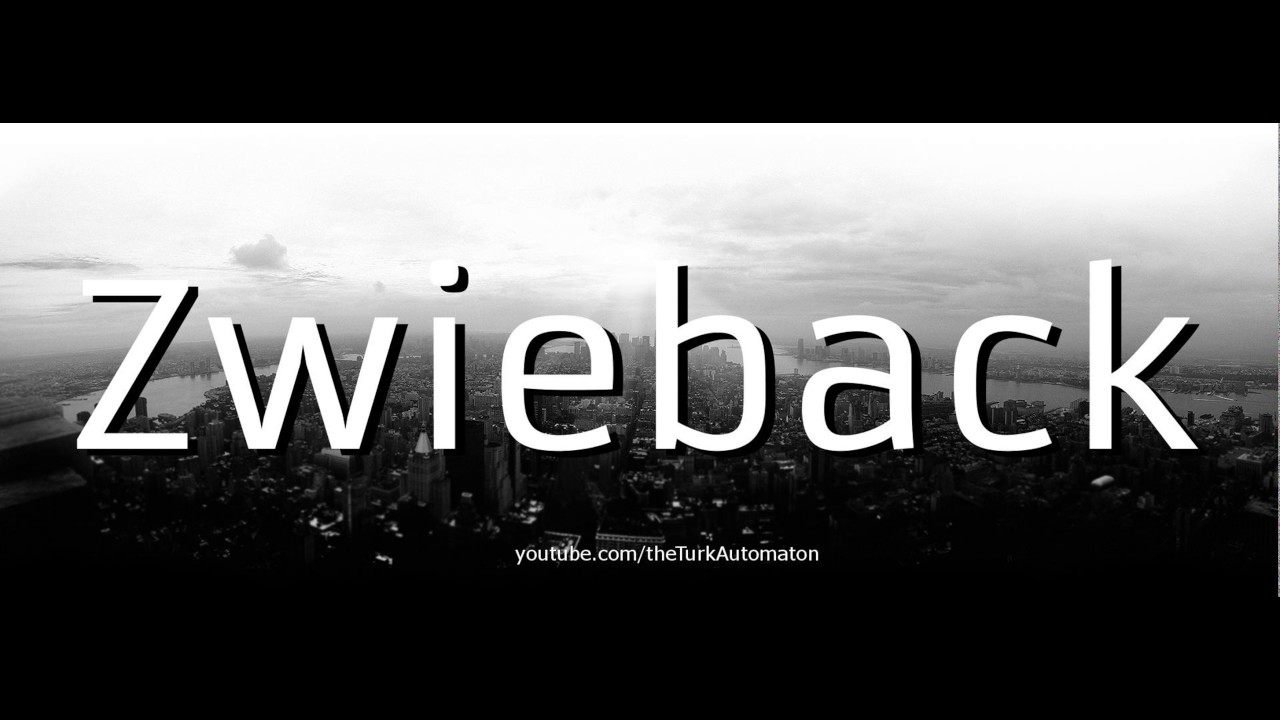 Как произносится Zwieback на немецком языке?