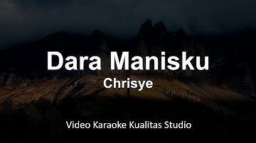 DARA MANISKU - CHRISYE KARAOKE VIDEO NO VOCAL MINUS ONE KUALITAS STUDIO