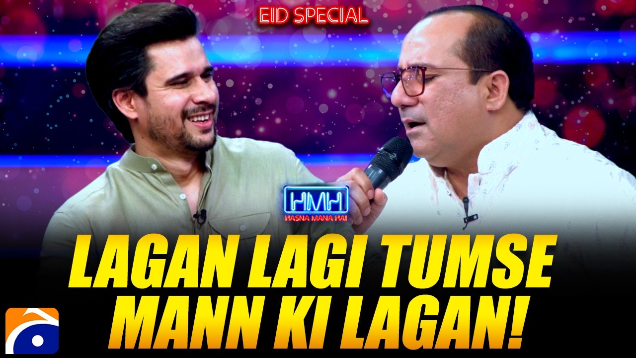 “Lagan Lagi Tumse Mann Ki Lagan” ❤️ - Rahat Fateh Ali Khan - Shahzaman Ali Khan - Hasna Mana Hai