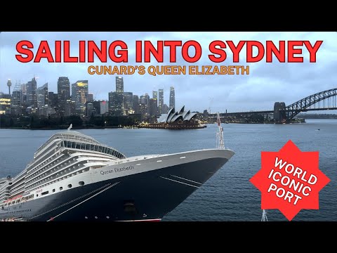 Sailing into Sydney's iconic harbour | Queen Elizabeth Cruise Ship | Overseas Passenger Terminal Video Thumbnail