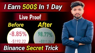 Binance Spot Trading Strategy | How I Earn 500$ In 1 Day | Binance Trading Full Course
