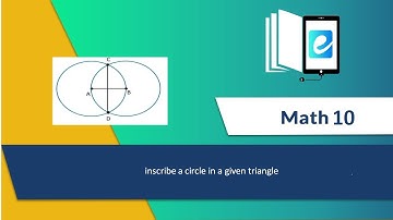 13.2 (ii) inscribe a circle in a given triangle