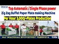 Top Fully Automatic Zig-Zag Buffet Paper Plate Making Machine Per Hour 3,000/-Plates Production
