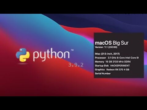 Install Python 3.9.2 on macOS Big Sur #HACKINTOSH