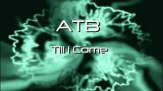 ATB - Till I Come chords