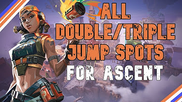 ALL RAZE DOUBLE/TRIPLE JUMP SPOTS FOR MAP ASCENT -- Valorant
