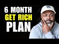 You CAN Change Your Finances in 6 Months. Here's How