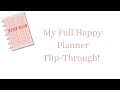 MY FULL MINI HAPPY PLANNER FLIP-THROUGH