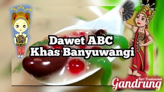 Khas Pedesaan Minuman Dawet ABC, BANYUWANGI