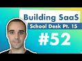Consistent Onboarding - Building SaaS with Python and Django #52