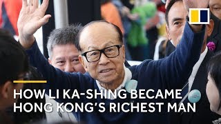 How Li Ka-shing became Hong Kong's richest man