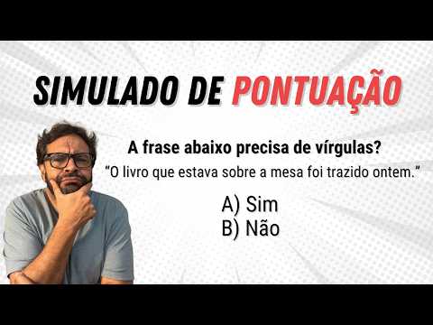 Teste de Pontuação - Você consegue acertar todas as questões?