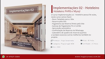 Implementações 02 - Hoteleiro - Aula 01   Introdução ao Curso