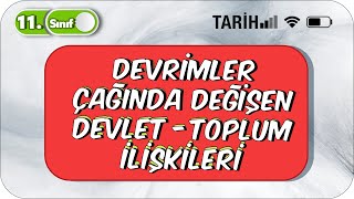 Devrimler Çağında Değişen Devlet - Toplum İlişkileri Özet Konu Anlatımı 