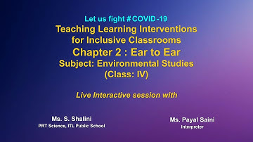 Live Interactions on PM eVidya : Teaching Learning Interventions for Inclusive Classrooms