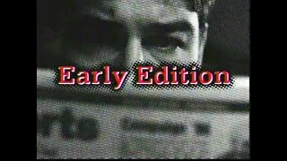 Early Edition (The Choice) Promo, PAX-TV 65 KKPX (Aug 22, 2003)
